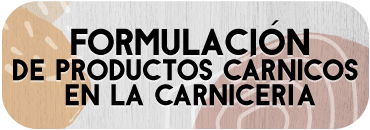 Etiqueta tema 2: Formulación de productos cárnicos en la carnicería