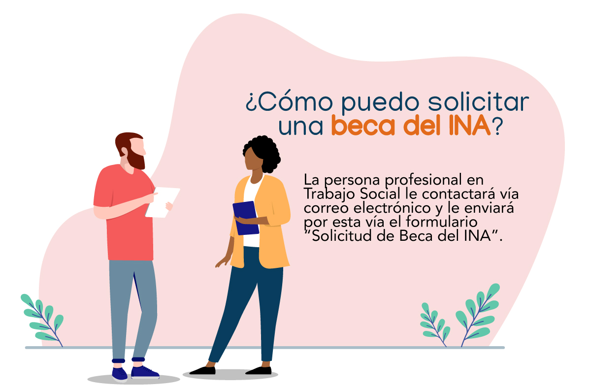 Da la información de cómo se puede solicitar una beca en el INA