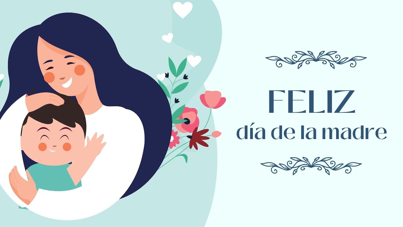 DIA DE LA MADRE